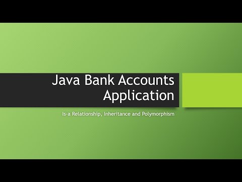 #Java OOP   Simple #Bank #Account Application   #Inheritance and Is a #Relationship