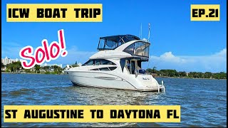 Solo ICW Boat Trip - NY to Florida ep21 - St Augustine to Daytona Beach