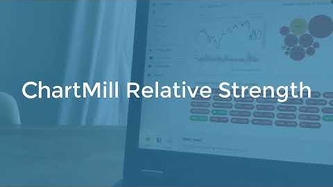 Finding the strongest stocks using RELATIVE STRENGTH