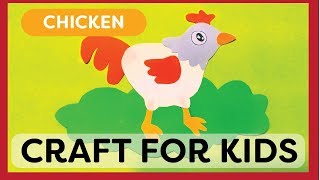 Chicken Craft for Kids