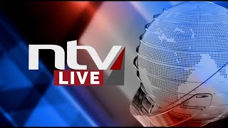 🔴 NTV Kenya Livestream