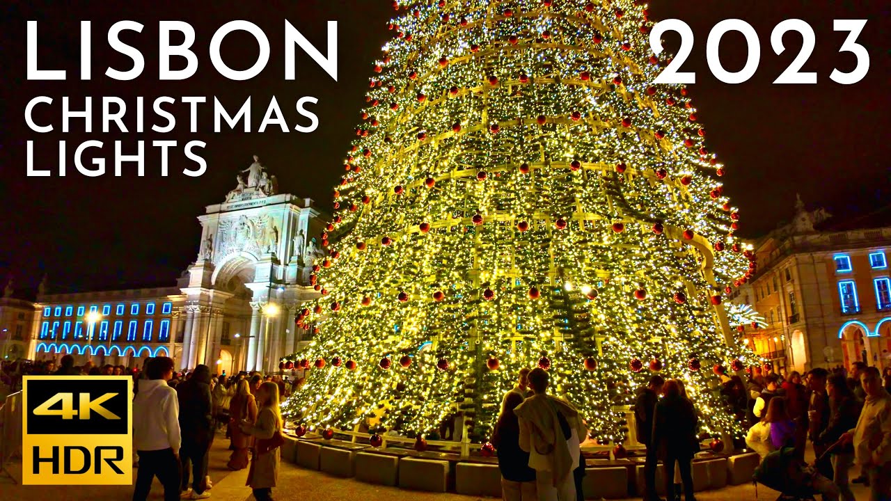 LUZES DE NATAL LISBOA 2023 Lisbon Christmas Lights 2023 🎄🎅 ⛄️ 4K HDR