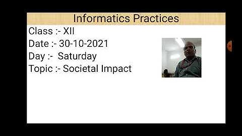 Class XII Informatics Practices 30 10 2021 By Mr  Praveen Singh