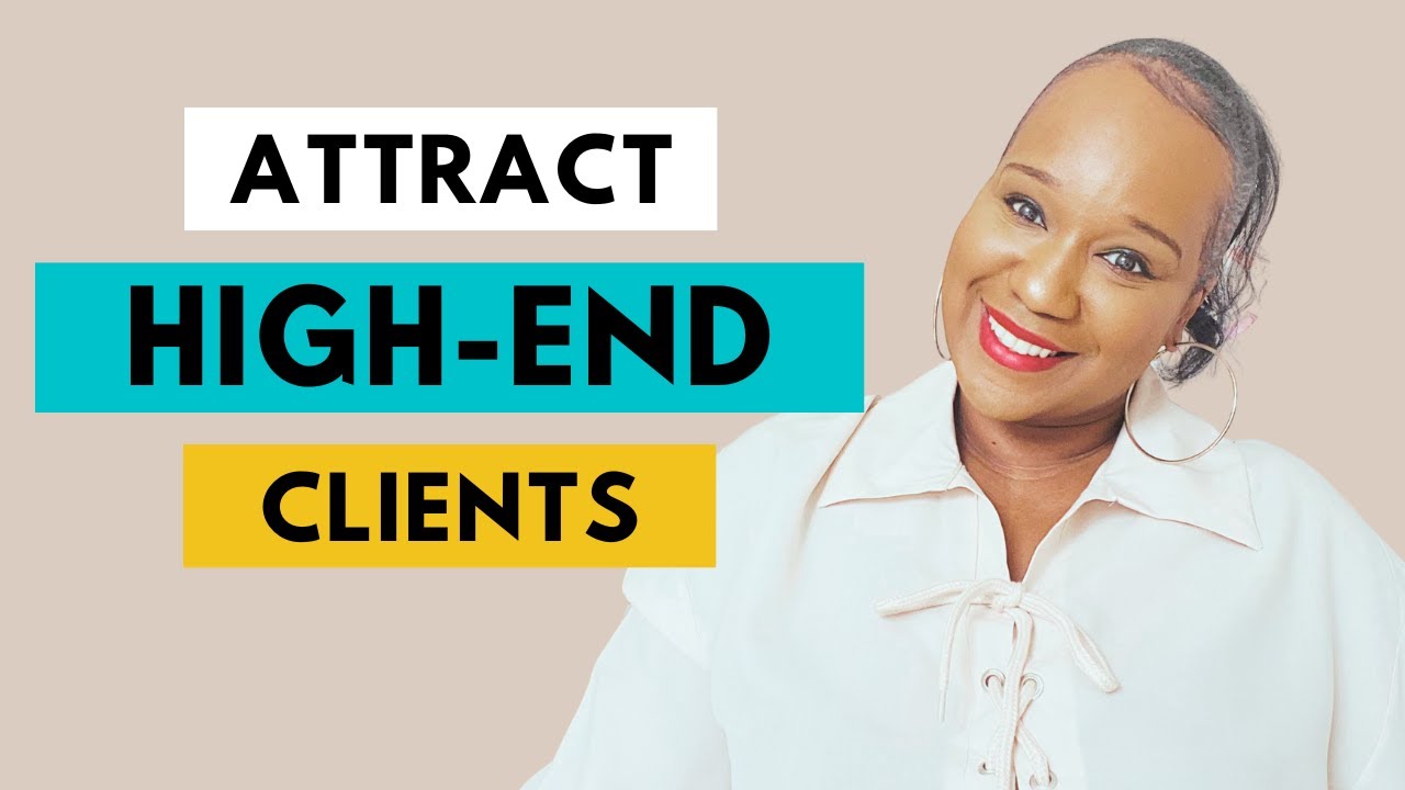 How to Attract High Paying Clients - YouTube