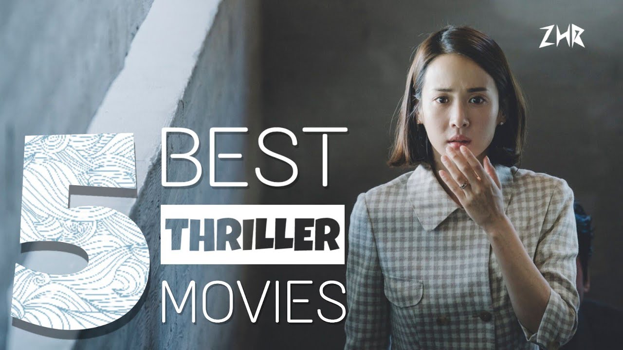 5 BEST THRILLER MOVIES OF HOLLYWOOD | ZHRx - YouTube