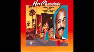 Hot Chocolate - What Kinda Boy You're Lookin' For (Girl) chords