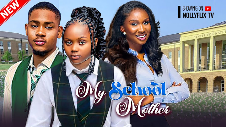 My School Mother - Uche Treasure(Adakirikiri), Sonia Uche, Clinton Joshua | Nigerian Family Movie