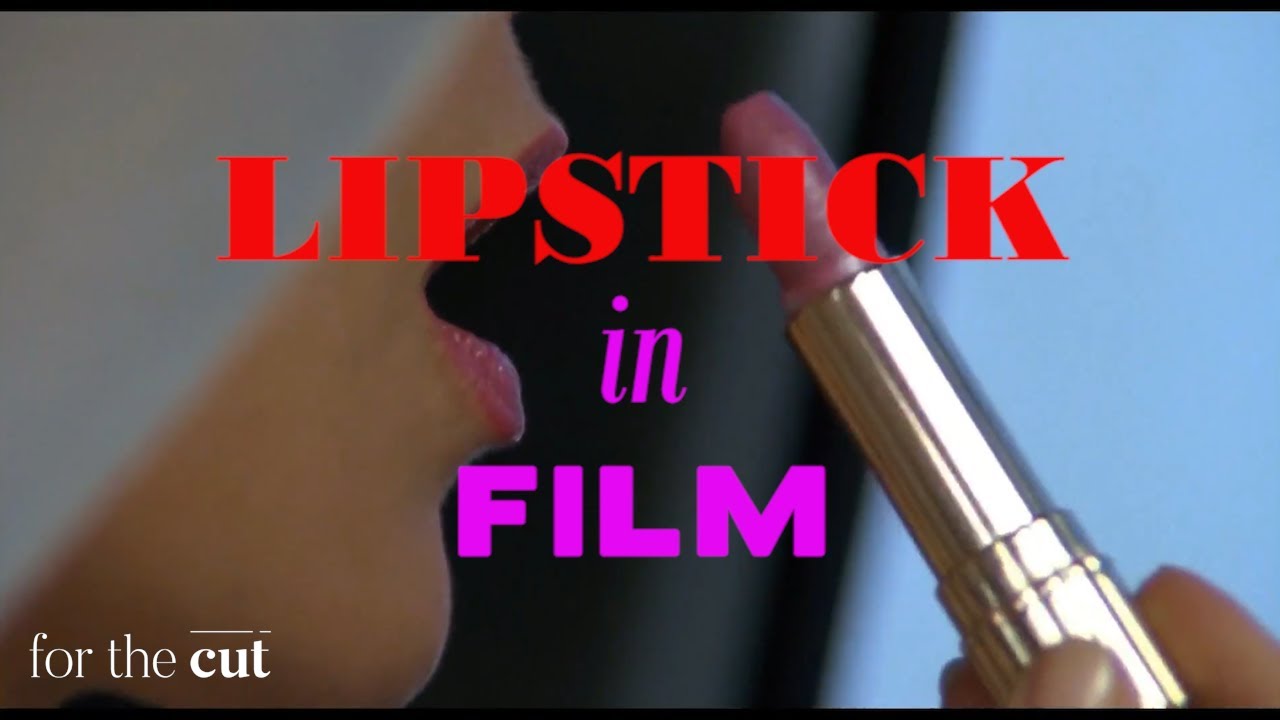 Lipstick - In Film