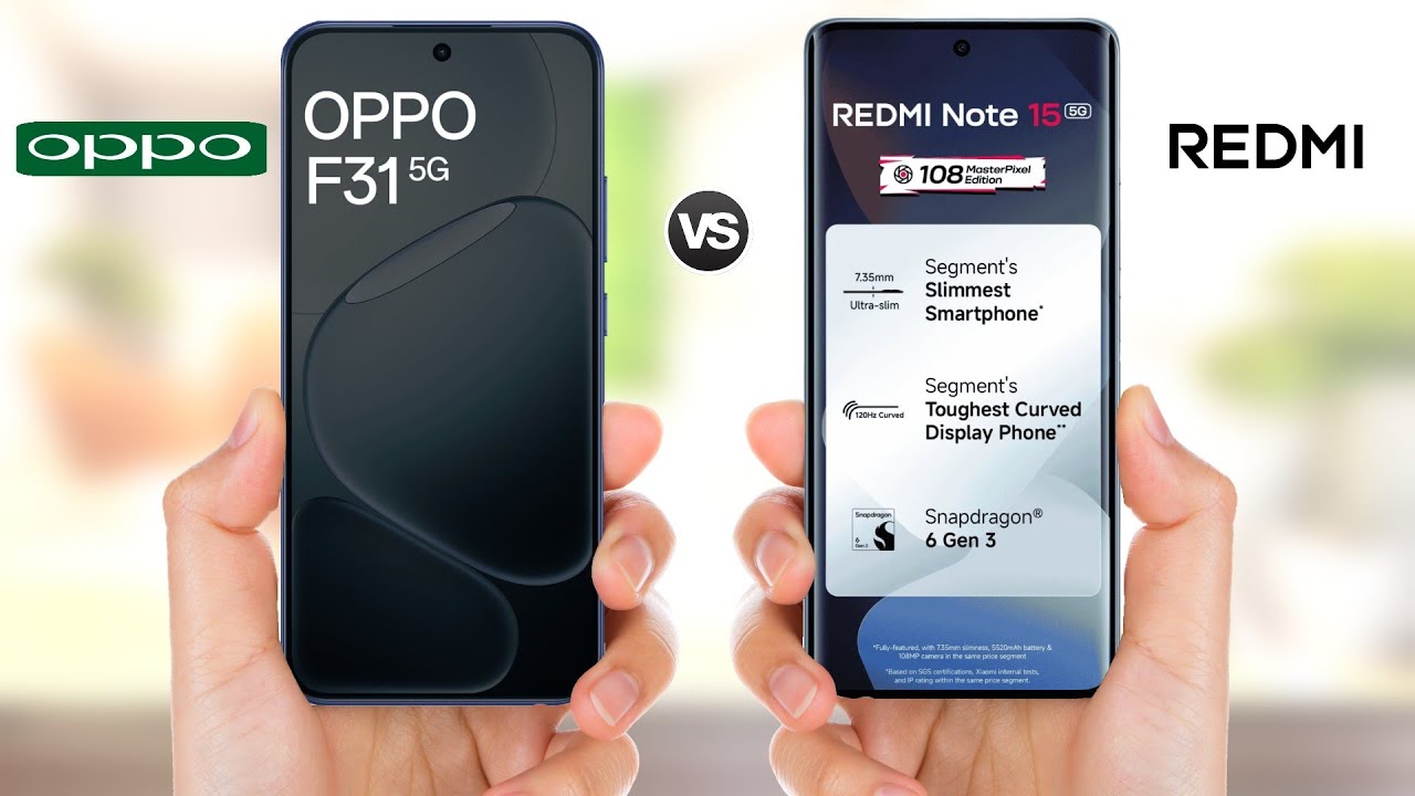 OPPO F31 5G vs Redmi Note 15 5G || Full Comparison 