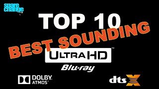 Top 10 Best Dolby Atmos, DTS-X 4K Blu-rays & Digital Streams