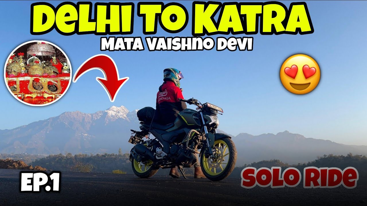Delhi to Mata Vaishno Devi Katra🔥ll 650km Just 10hrs Solo Ride🔥ll Snowfall Mata Vaishno Devi Katra🔥l