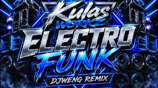 KULAS WORKZ (ELECTRO FUNK REMIX) | DJWENG REGOTIO | TEAM LATA-LATA POWER | DAVAOMIXCLUB