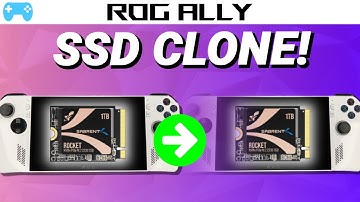 ROG ALLY SSD Upgrade Clone your SSD to keep all your files intact.