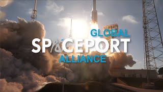 Global Spaceport Alliance - The Future Of Space Access Spaceports Powering The Global Space Economy