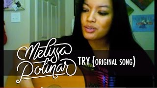 Melissa Polinar: TRY (original)