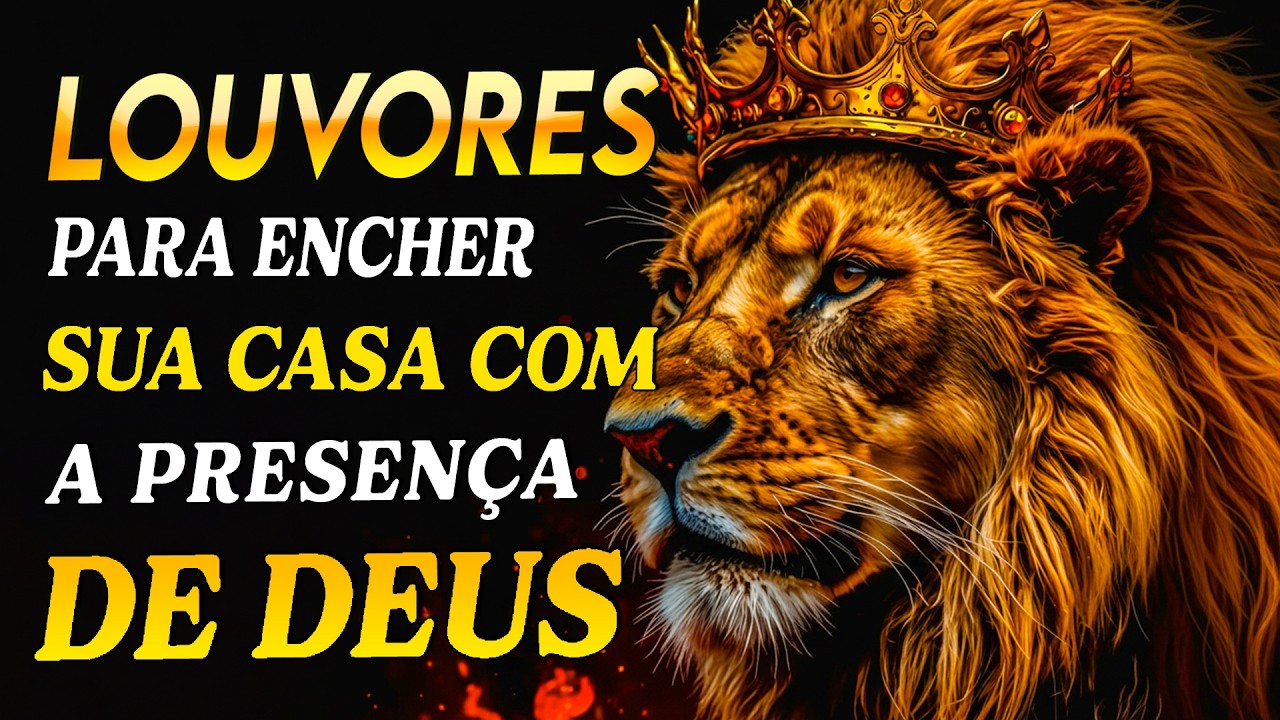 Louvores de Adoração 2026- 100 Louvores Expulsar Todo Mal Sua Vida,Top Gospel 2026 ,Fé,Poder de Deus