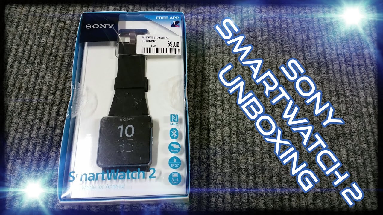 Sony Smartwatch 2 Unboxing Sw2 Deutsch German Youtube