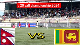 U 20 Saff Championship Nepal Vs Srilanka Highlights.