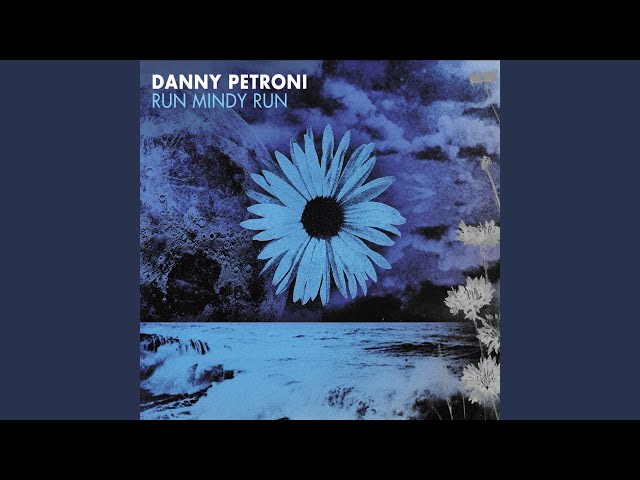 Danny Petroni The Blue Project - Bubbles In The Wind