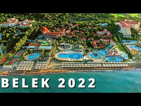 BELEK - ANTALYA OTEL ÖNERİLERİ | Belek'te Her Şey Dahil | Belek Otelleri | 2022