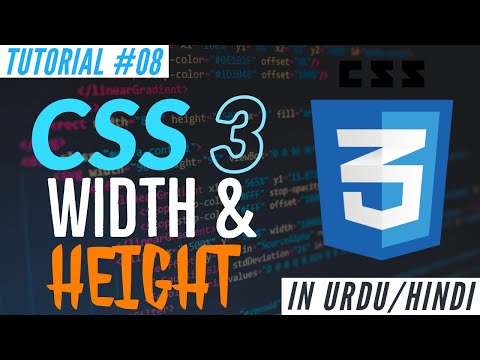 Learn CSS 3 - CSS Width & Height - Web Development Tutorial #08 | Absolute Beginner Course