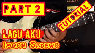 Tutorial Melodi Lagu AKU IMRON SADEWO PART 2 // TUTORIAL Melodi Dangdut Termudah