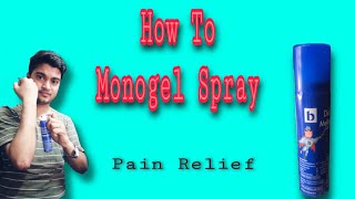 Monogel Spray || Full Hindi || Dilshad Pharmacy