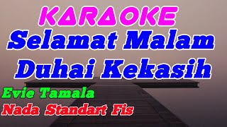 Selamat Malam  Karaoke Nada Cewek evie Tamala
