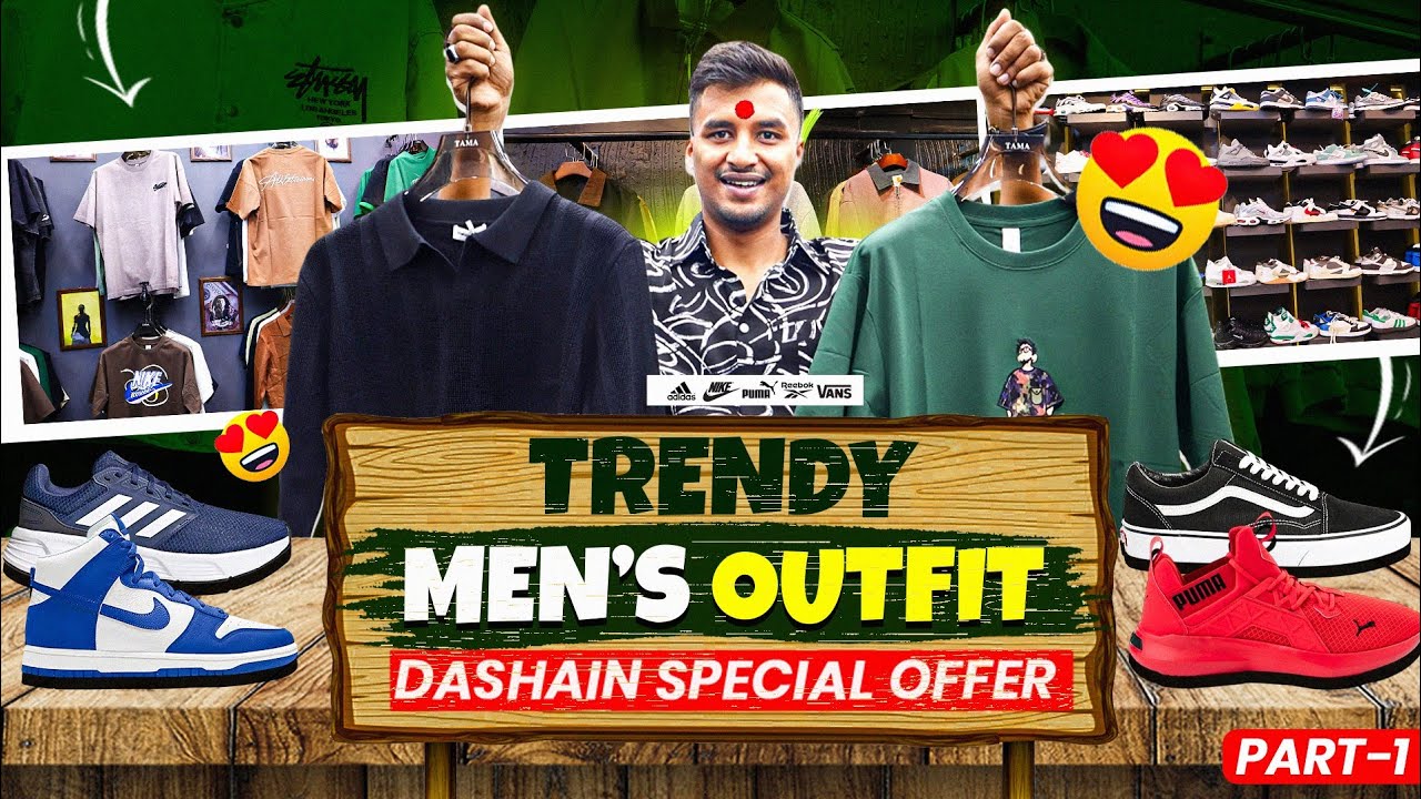 Biggest Sale on Trendy Men's outfits 🤯||Dashain Special Offer||Pants|Joggers|Jacket|Sneakers|T-shirt