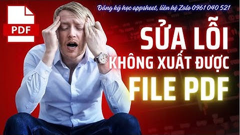 [Appsheet-17] Fix lỗi không xuất được file in PDF