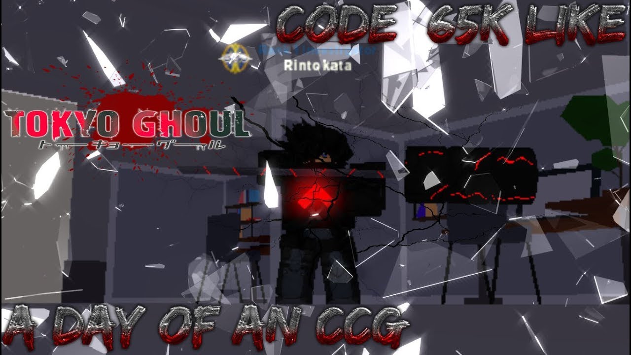 A Day Of And Ccg Code 65k Like Ghoul Bloody Night دیدئو Dideo - tokyo ghoul game returns to roblox ghoul bloody nights دیدئو dideo