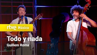 Video thumbnail of "Guillem Roma - "Todo y nada" (Punts de Vista 2023)"