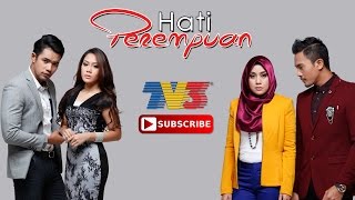 Akasia : Hati Perempuan episod 9 - 12