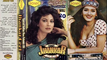 Special Indian Sonic Jhankar Geet Vol. 20 || Jangu Zakhmi