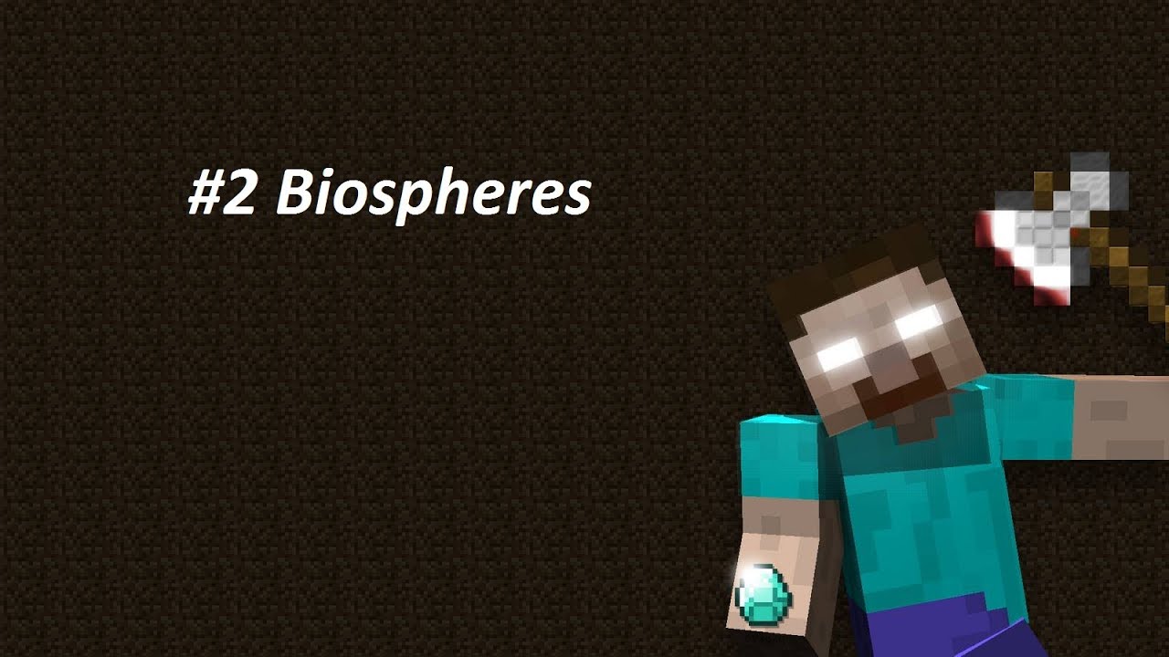 Майнкрафт моды #2 Biospheres [1.2.5]