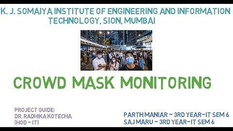 CROWD MASK MONITORING 🚀 | AI 🔥 | USE OF MASKS | COVID19 INDIA 🇮🇳 | IMAGE PROCESSING