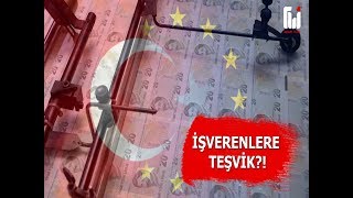 Suriyeli İşçi İstiamına Teşvik ?