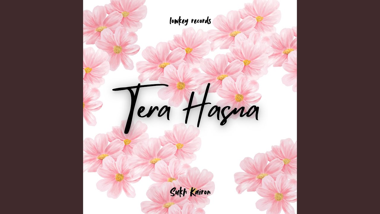 Tera Hasna