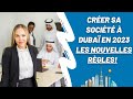 Comment crer sa socit aux mirats arabes unis en 2023