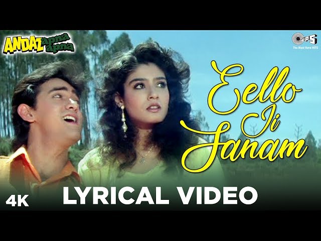 Ello Ji Sanam Hum Aa Gaye Video Thumbnail