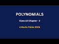 Polynomials Class 10 One Shot | PYQ 2025 + 1 Second Trick | 4 Marks Pakke