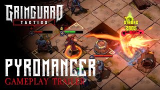 Grimguard Tactics | Pyromancer Gameplay Trailer