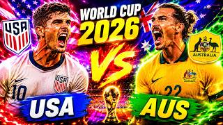🏆 USA vs AUSTRALIA | BATTLE FOR FIRST PLACE IN GROUP D! FIFA WORLD CUP 2026 😱