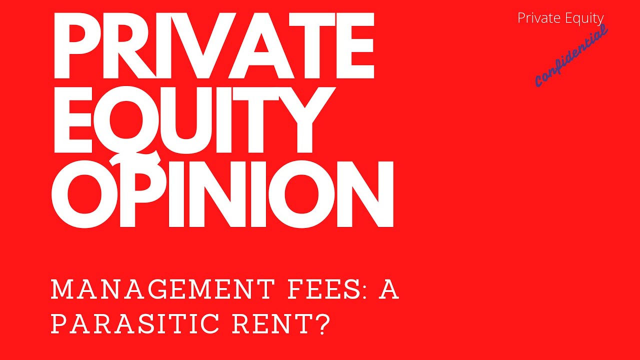 Private Equity Management Fees Debate YouTube