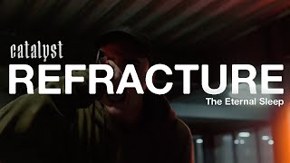 Catalyst - Refracture (Official Music Video)