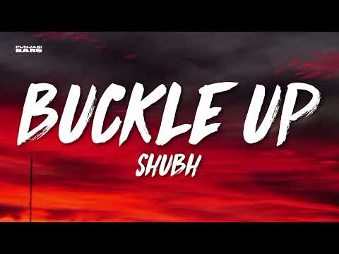 Shubh BUCKLE UP|lyrics punjabi song|#shubh