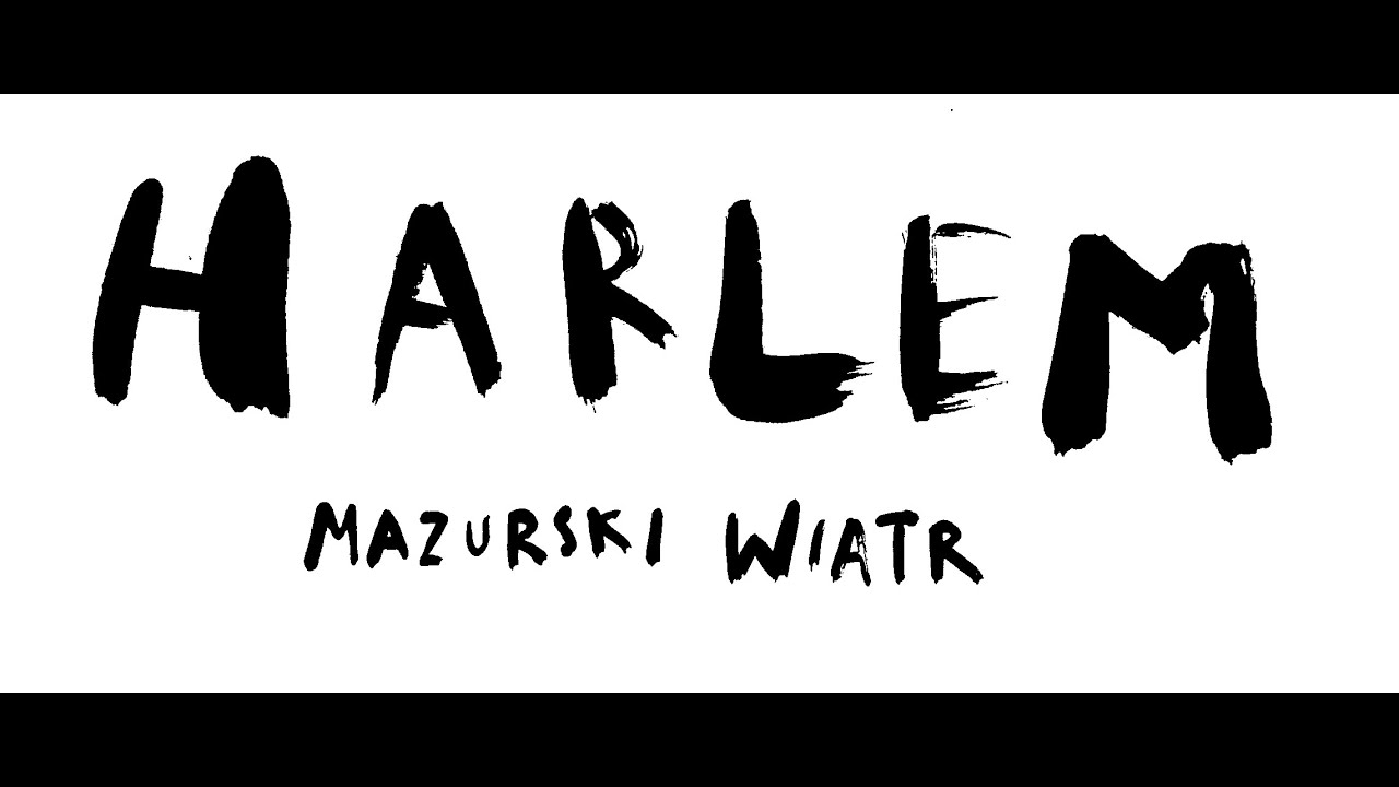 Harlem - Mazurski Wiatr [Official Music Video]