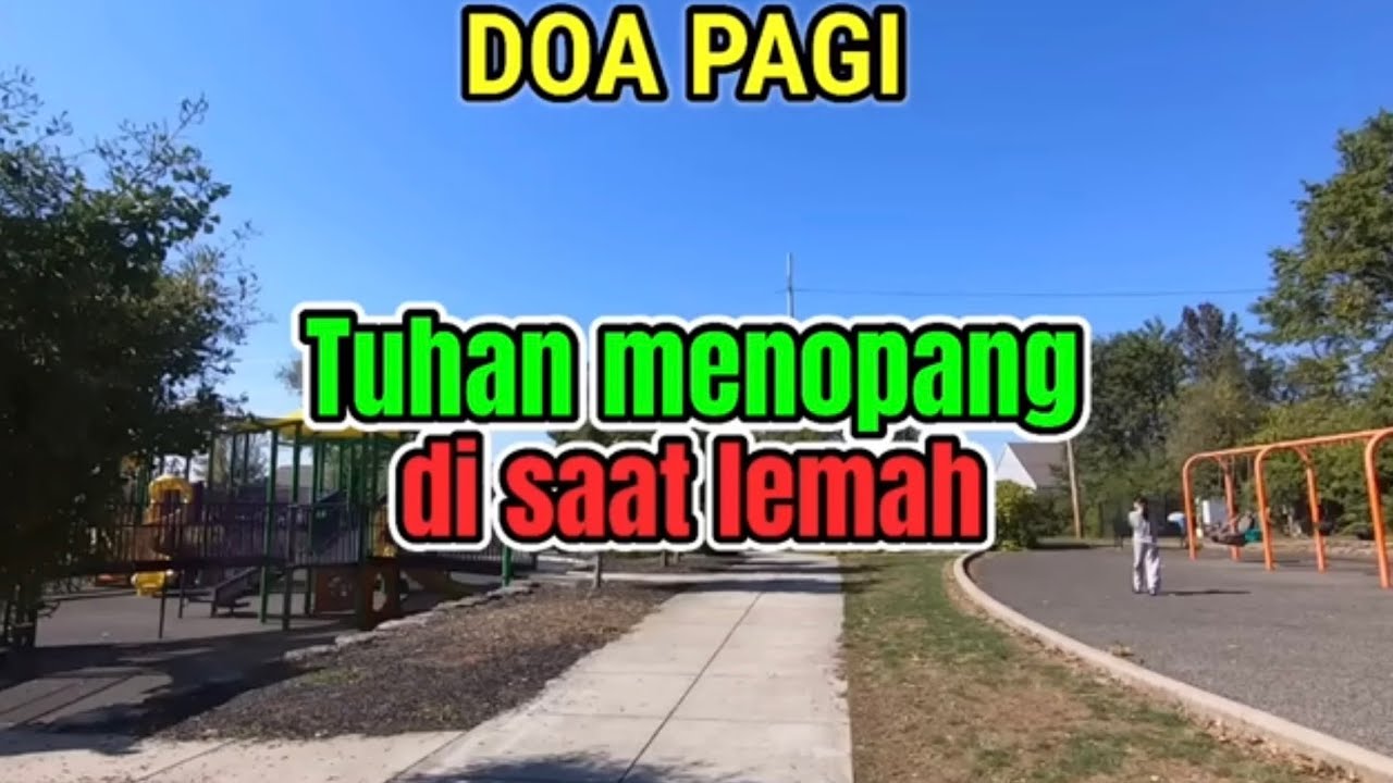 Renungan - Doa Pagi, 2-2-26 | TUHAN MENOPANG DI SAAT LEMAH