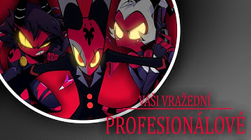 🎵 HELLUVA BOSS - "VAŠI VRAŽEDNÍ PROFESIONÁLOVÉ"