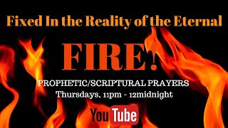 PROPHETIC/SCRIPTURAL PRAYERS THAT BIRTH GOD&#39;S REALITY